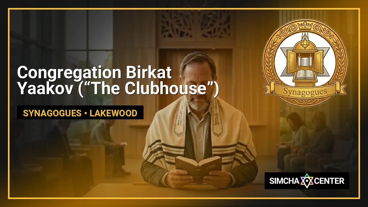 Congregation Birkat Yaakov (“The Clubhouse”) — Synagogues