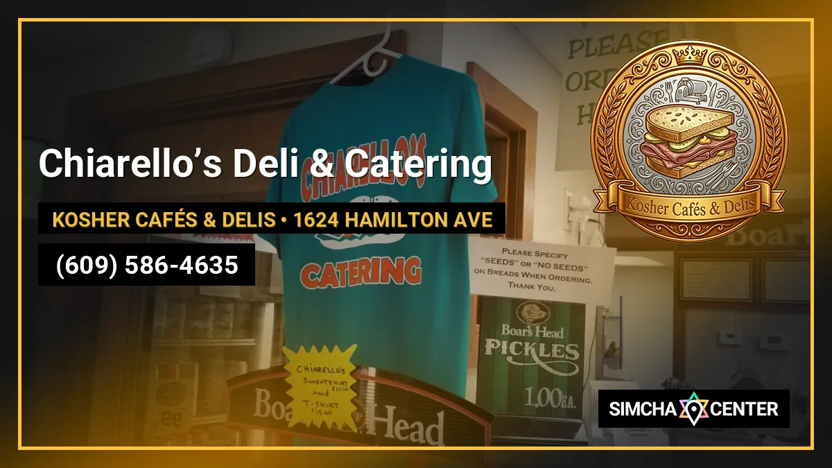 Chiarello’s Deli & Catering — Kosher Cafés & Delis