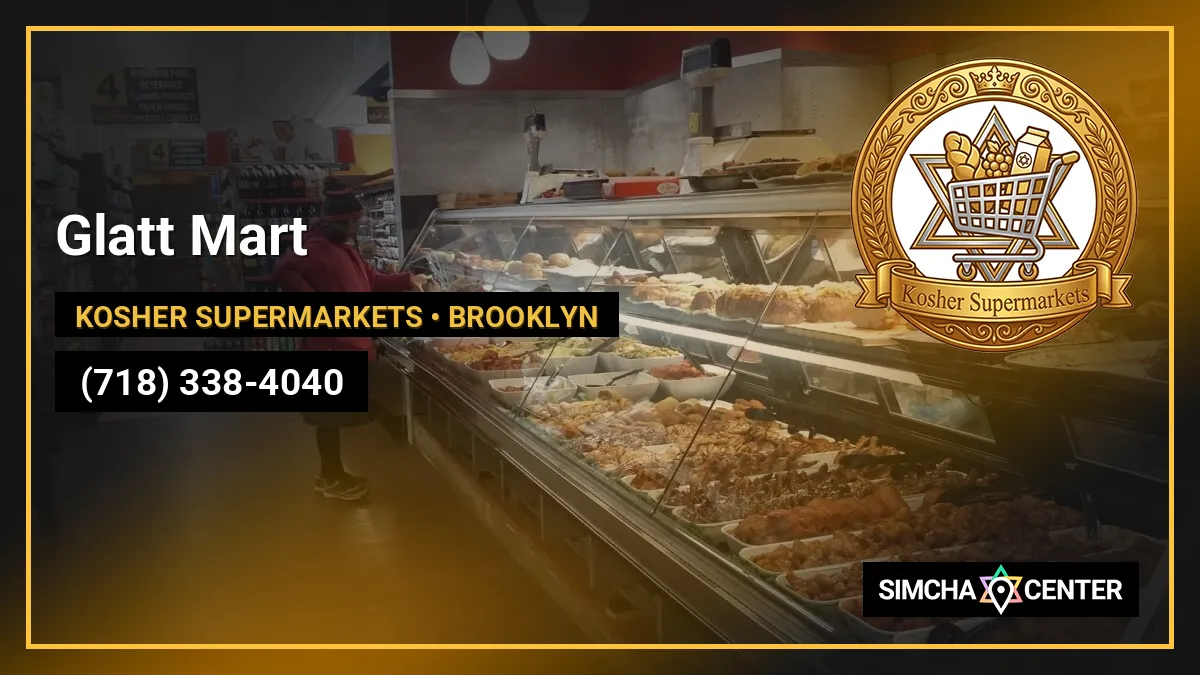 Glatt Mart — Kosher Supermarkets