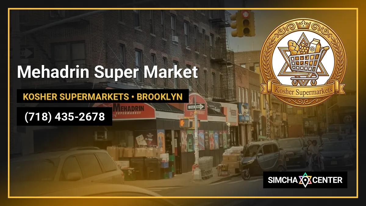 Mehadrin Super Market — Kosher Supermarkets