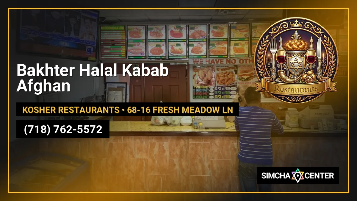Bakhter Halal Kabab Afghan — Kosher Restaurants