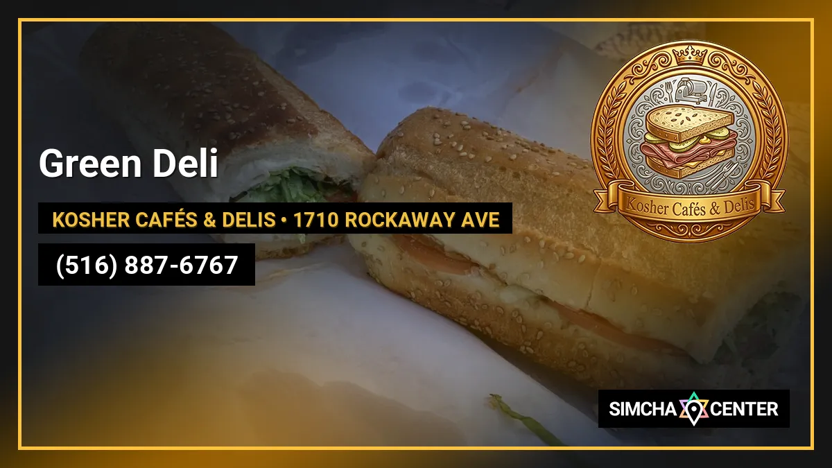 Green Deli — Kosher Cafés & Delis