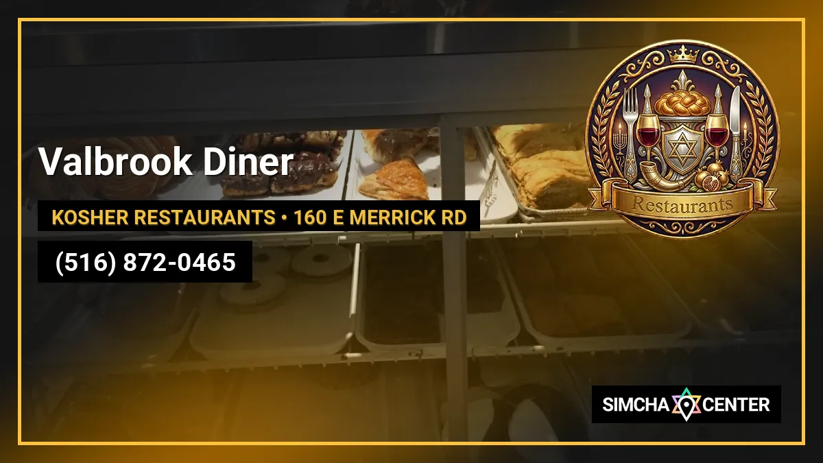 Valbrook Diner — Kosher Restaurants