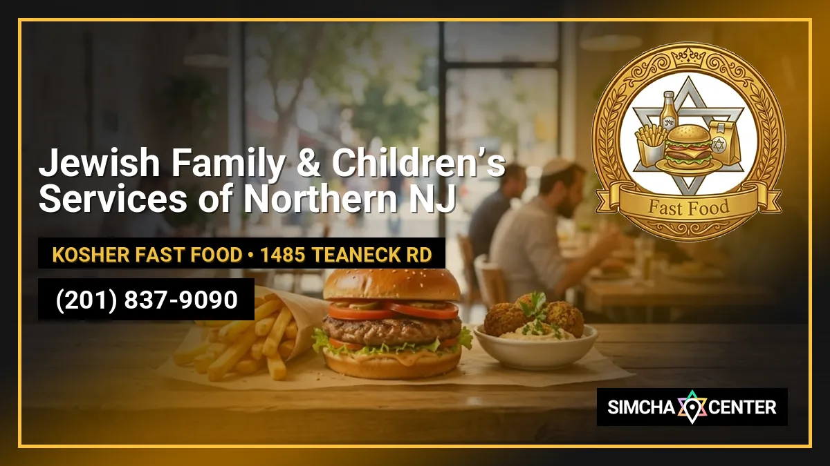 Jewish Family & Children’s Services of Northern NJ — Kosher Fast Food