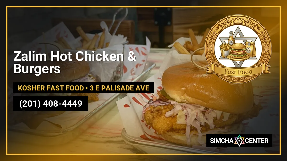Zalim Hot Chicken & Burgers — Kosher Fast Food