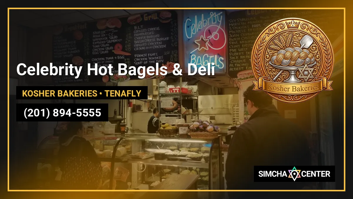 Celebrity Hot Bagels & Deli — Kosher Bakeries