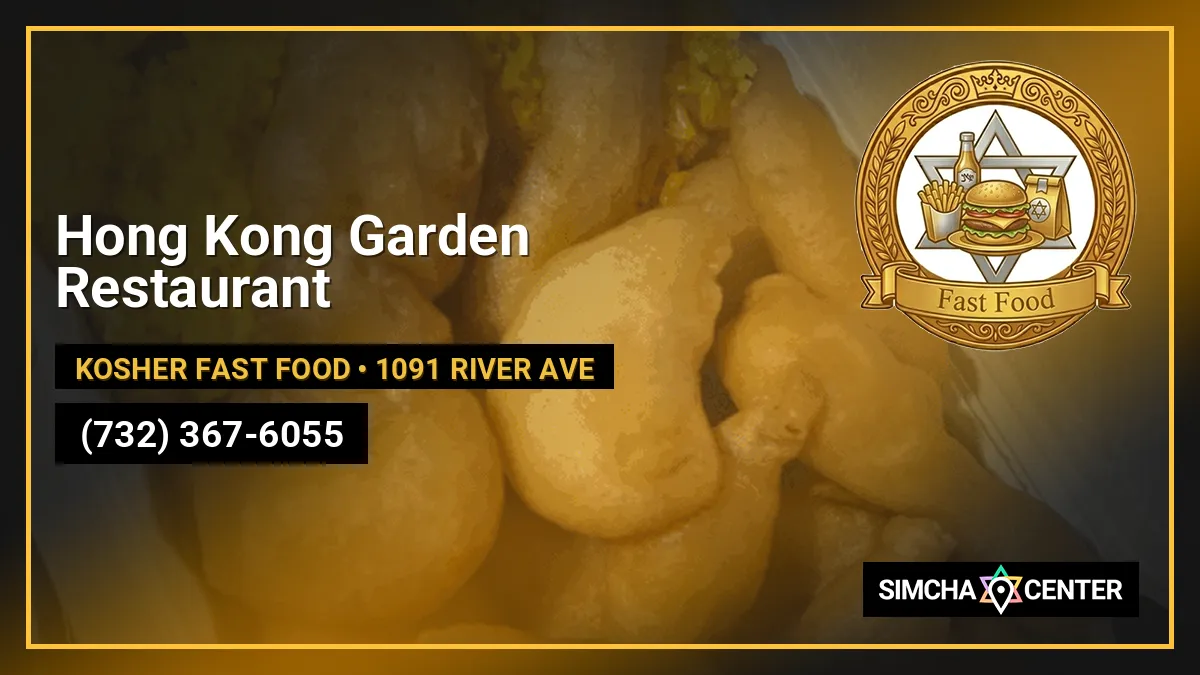 Hong Kong Garden Restaurant — Kosher Fast Food