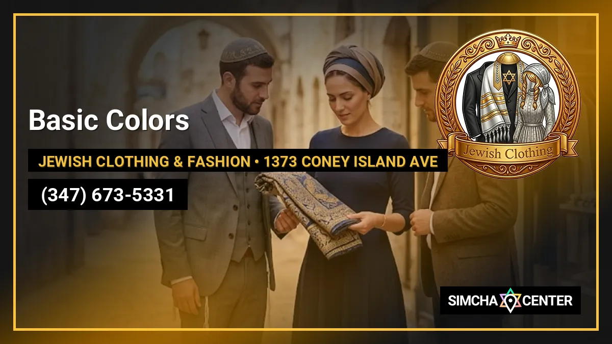 Basic Colors — Jewish Clothing & Fashion