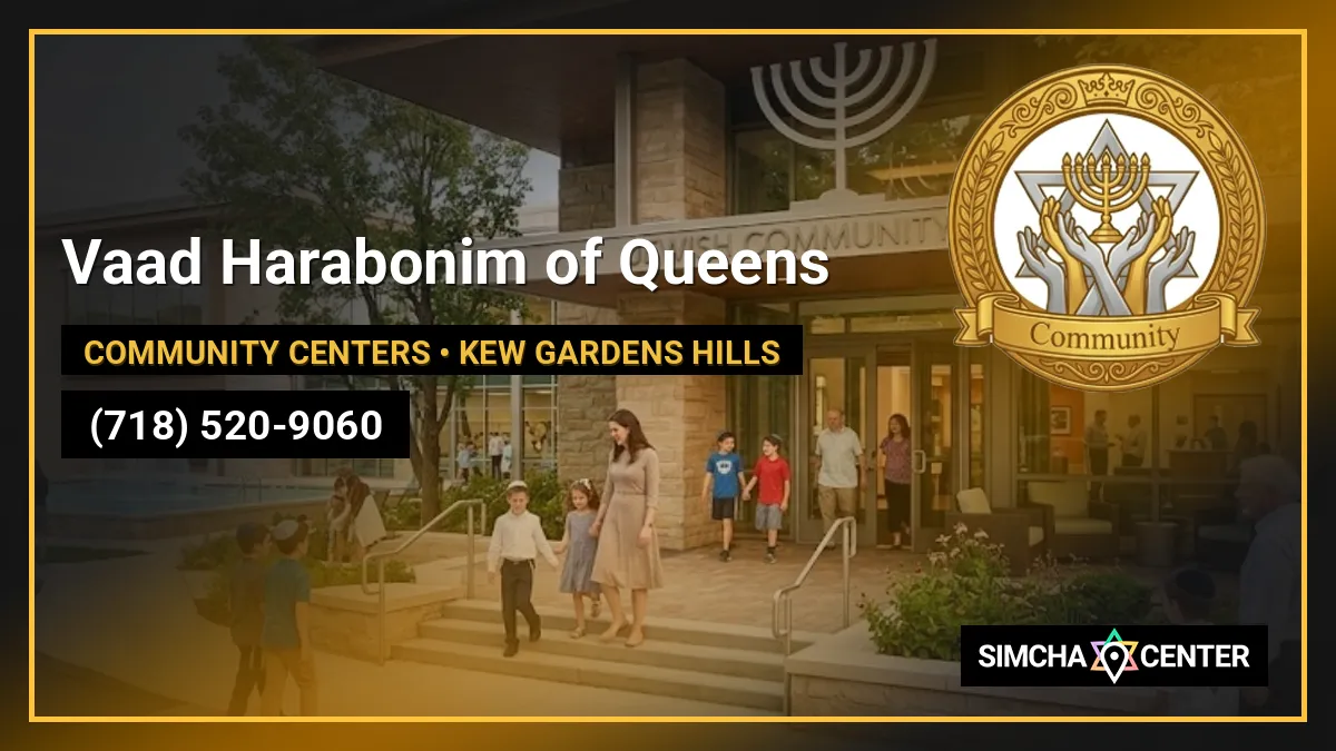 Vaad Harabonim of Queens — Community Centers