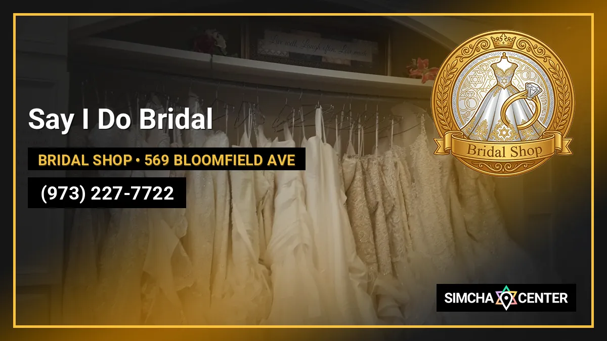 Say I Do Bridal — Bridal Shop
