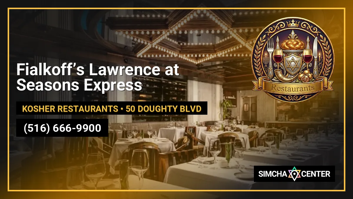 Fialkoff’s Lawrence at Seasons Express — Kosher Restaurants