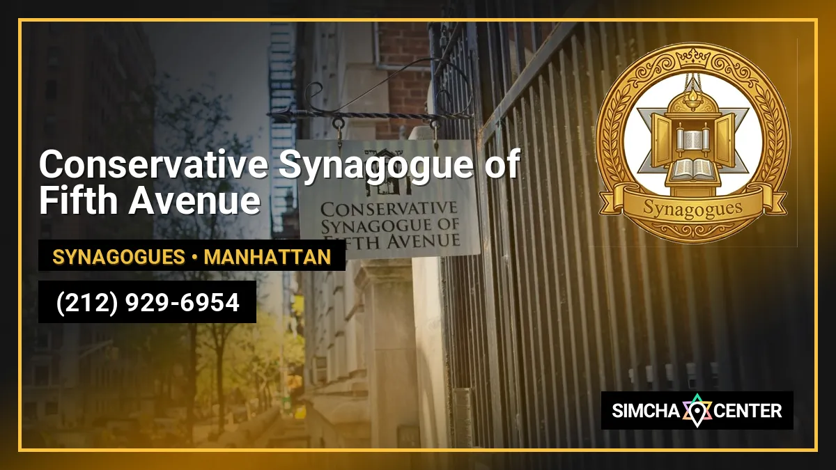 Conservative Synagogue of Fifth Avenue — Synagogues