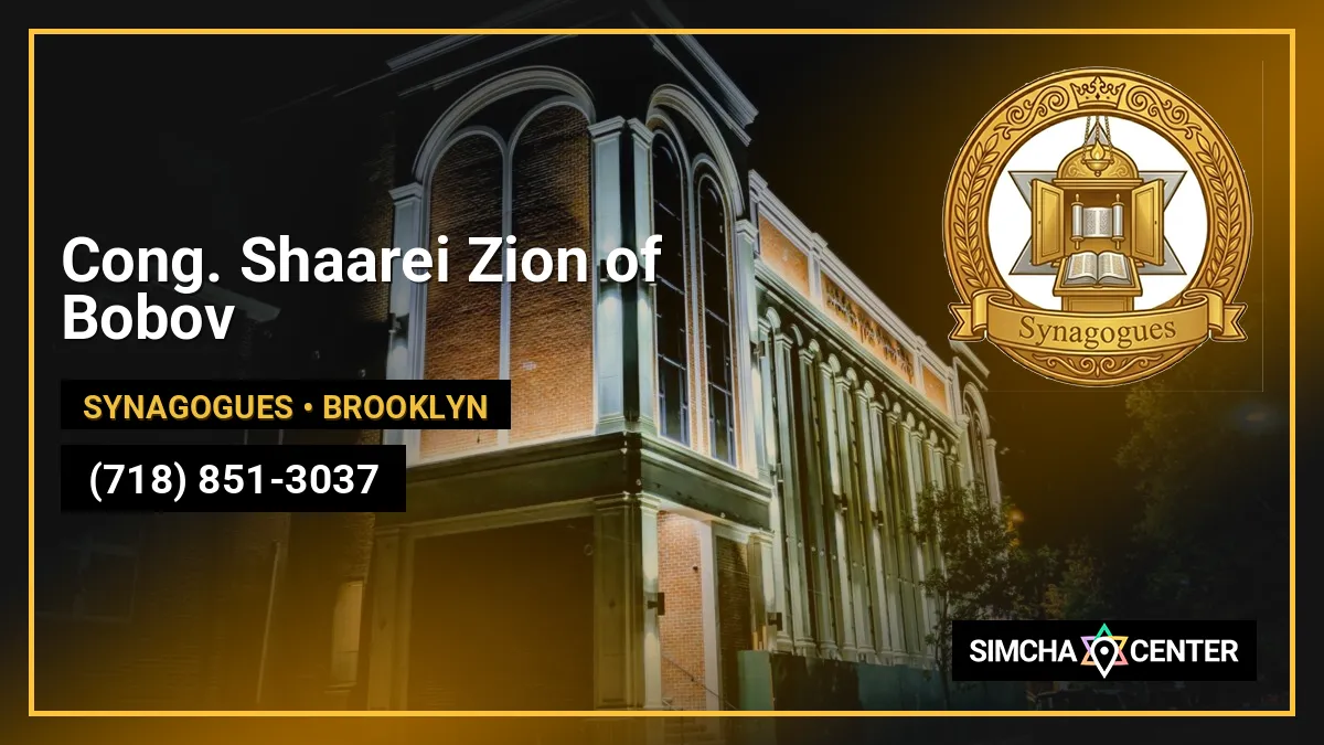 Cong. Shaarei Zion of Bobov — Synagogues