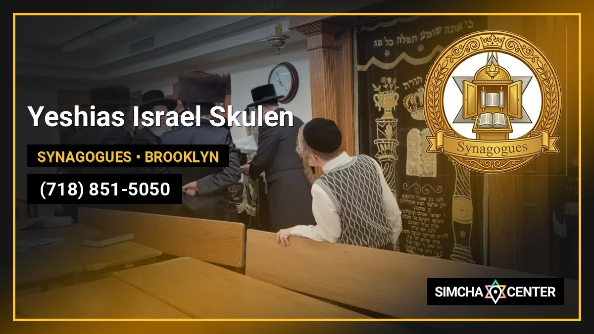 Yeshias Israel Skulen — Synagogues