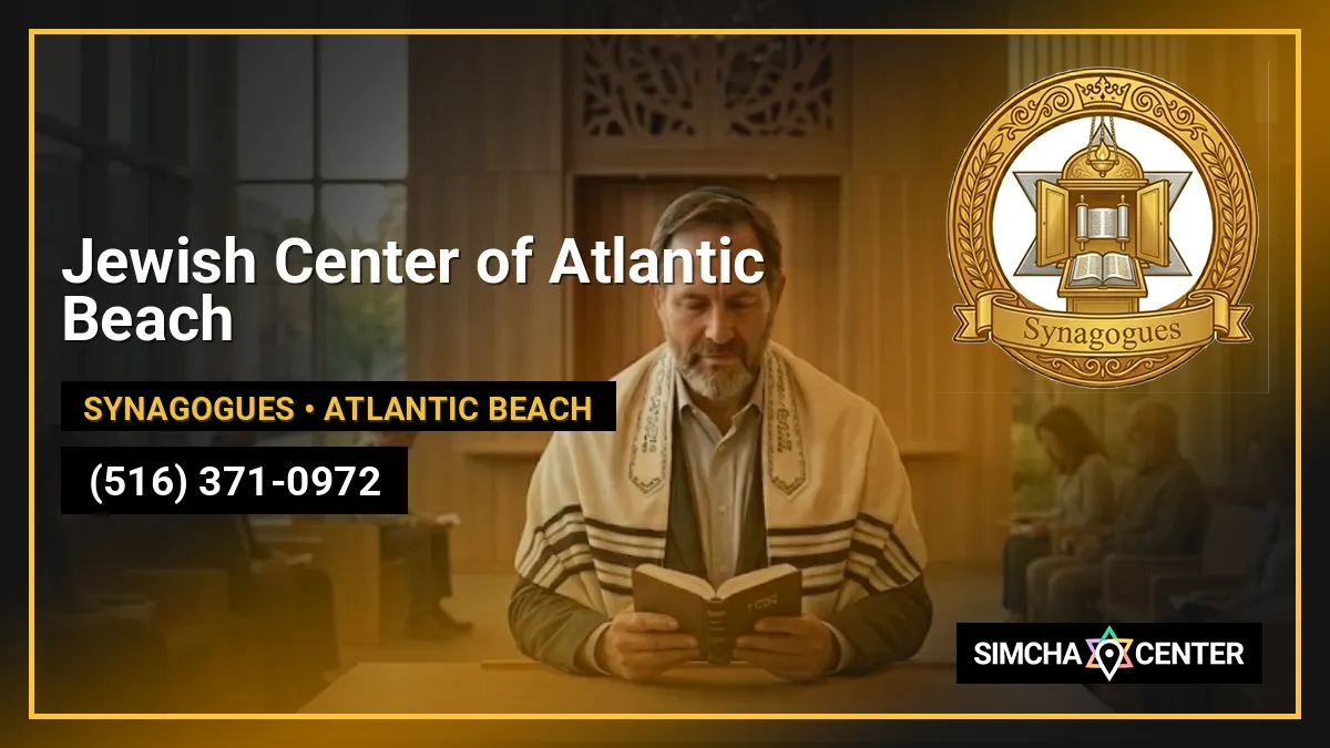 Jewish Center of Atlantic Beach — Synagogues