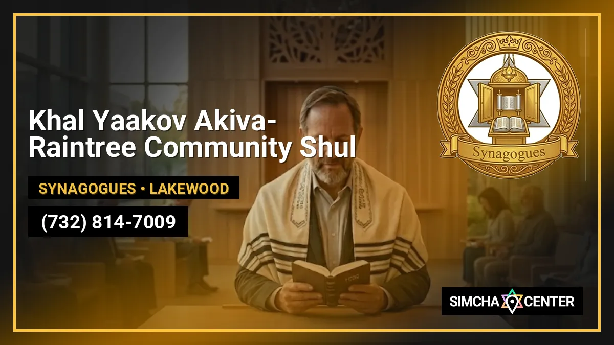 Khal Yaakov Akiva- Raintree Community Shul — Synagogues