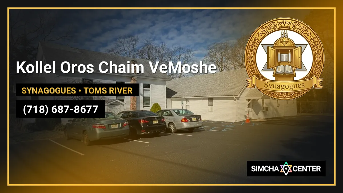 Kollel Oros Chaim VeMoshe — Synagogues