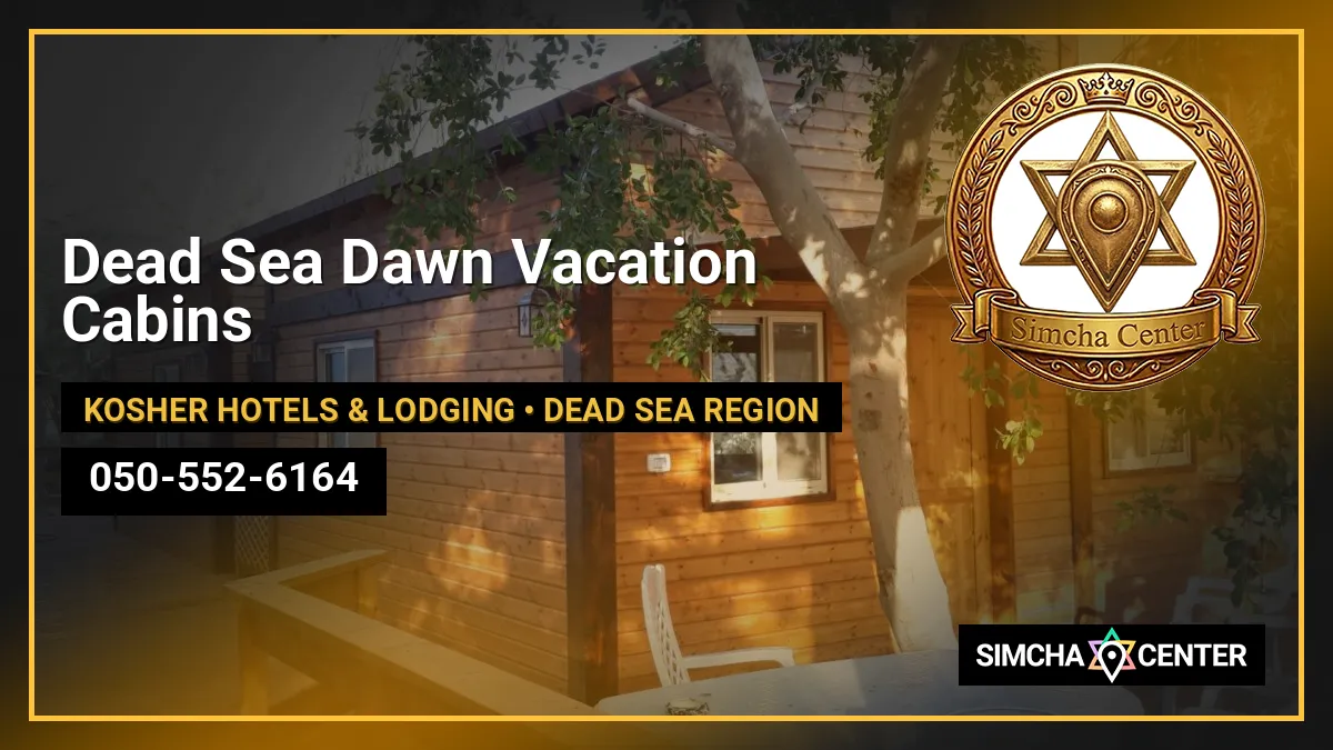 Dead Sea Dawn Vacation Cabins — Kosher Hotels & Lodging