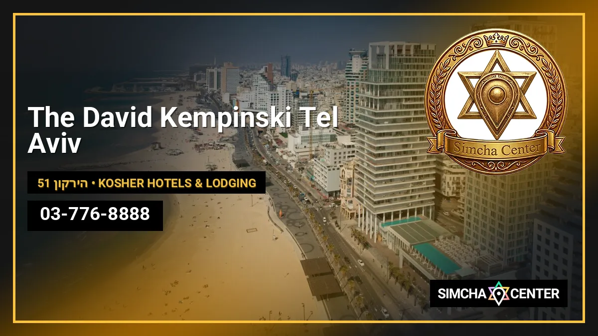 The David Kempinski Tel Aviv — Kosher Hotels & Lodging