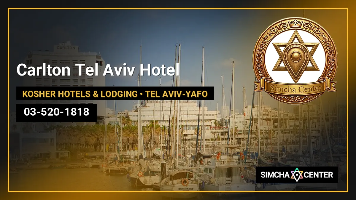 Carlton Tel Aviv Hotel — Kosher Hotels & Lodging