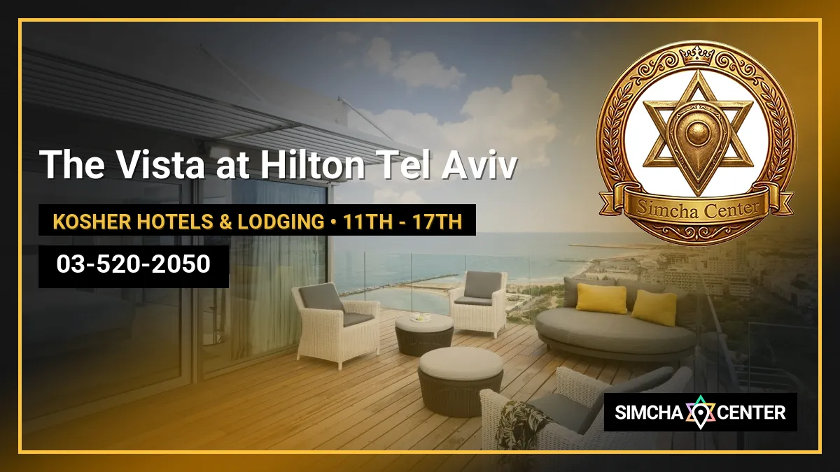 The Vista at Hilton Tel Aviv — Kosher Hotels & Lodging