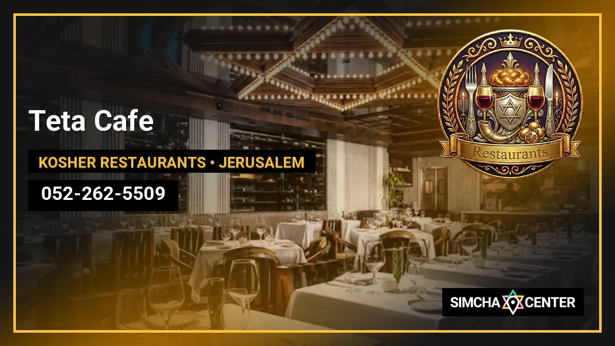 Teta Cafe — Kosher Restaurants