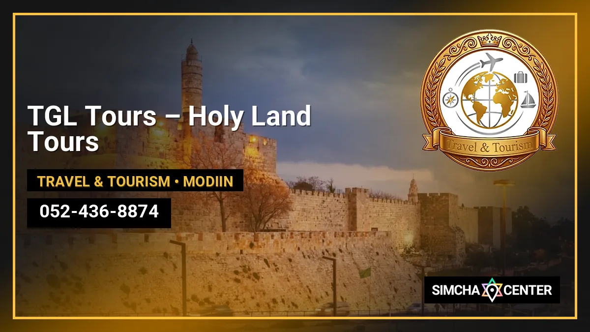 TGL Tours – Holy Land Tours — Travel & Tourism