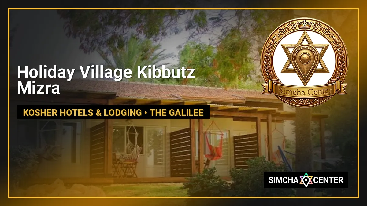 Holiday Village Kibbutz Mizra — Kosher Hotels & Lodging