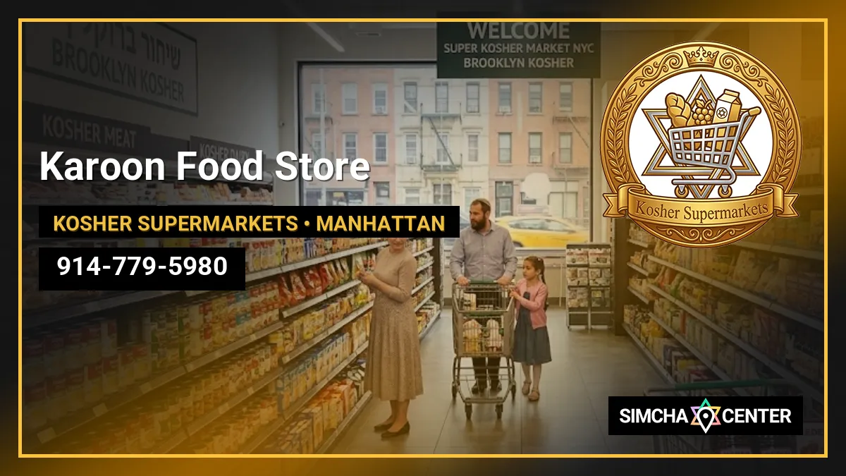 Karoon Food Store — Kosher Supermarkets