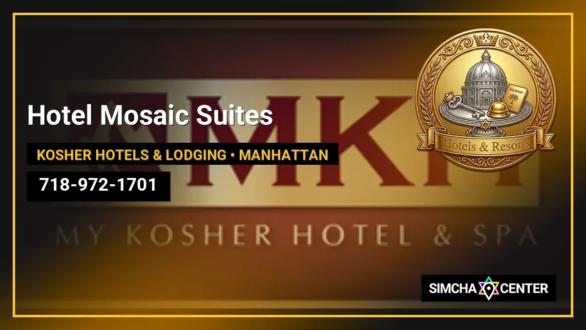 Hotel Mosaic Suites — Kosher Hotels & Lodging