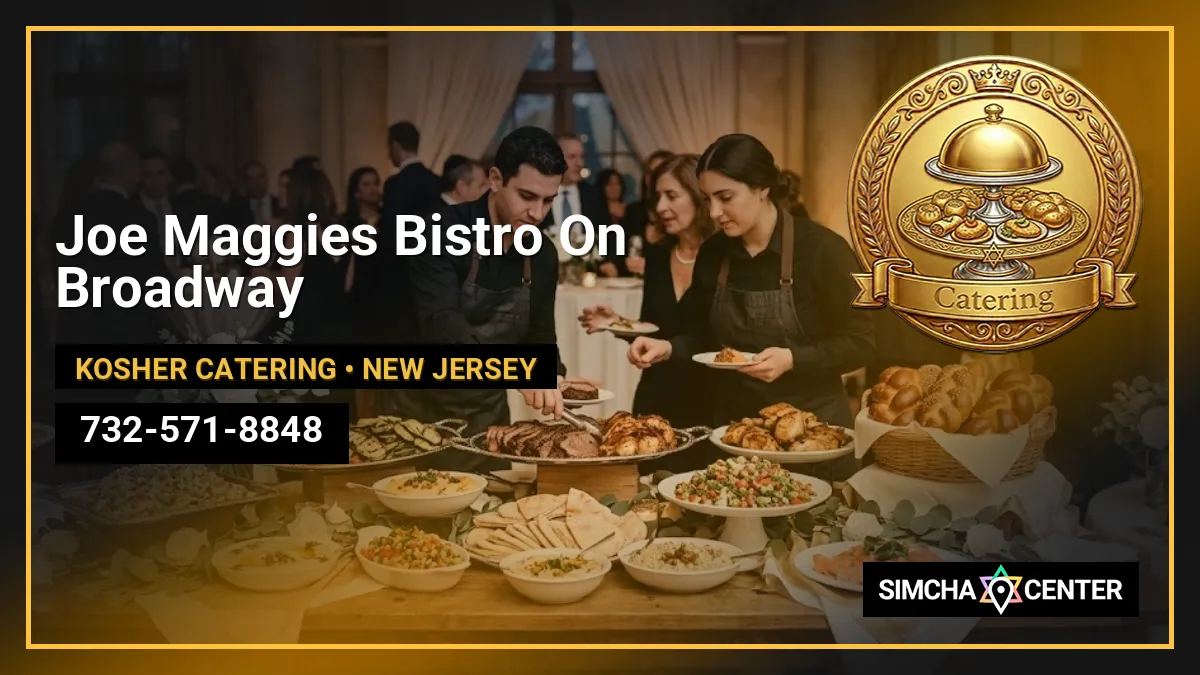 Joe Maggies Bistro On Broadway — Kosher Catering