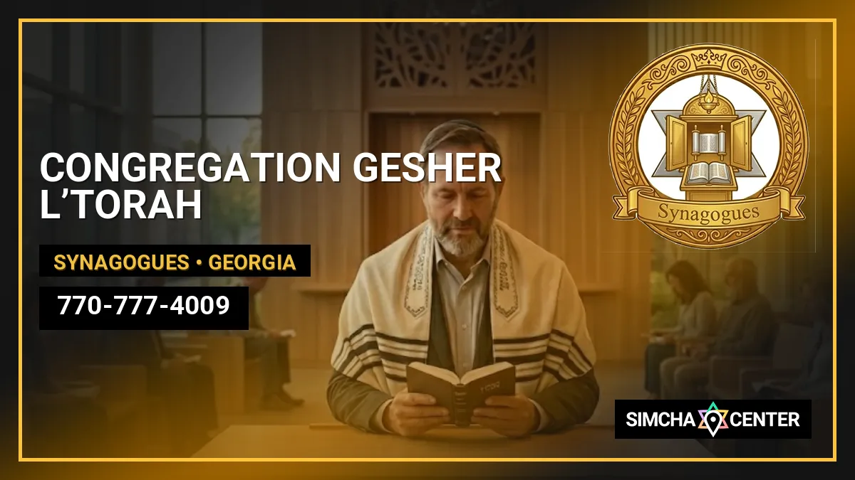 CONGREGATION GESHER L’TORAH — Synagogues