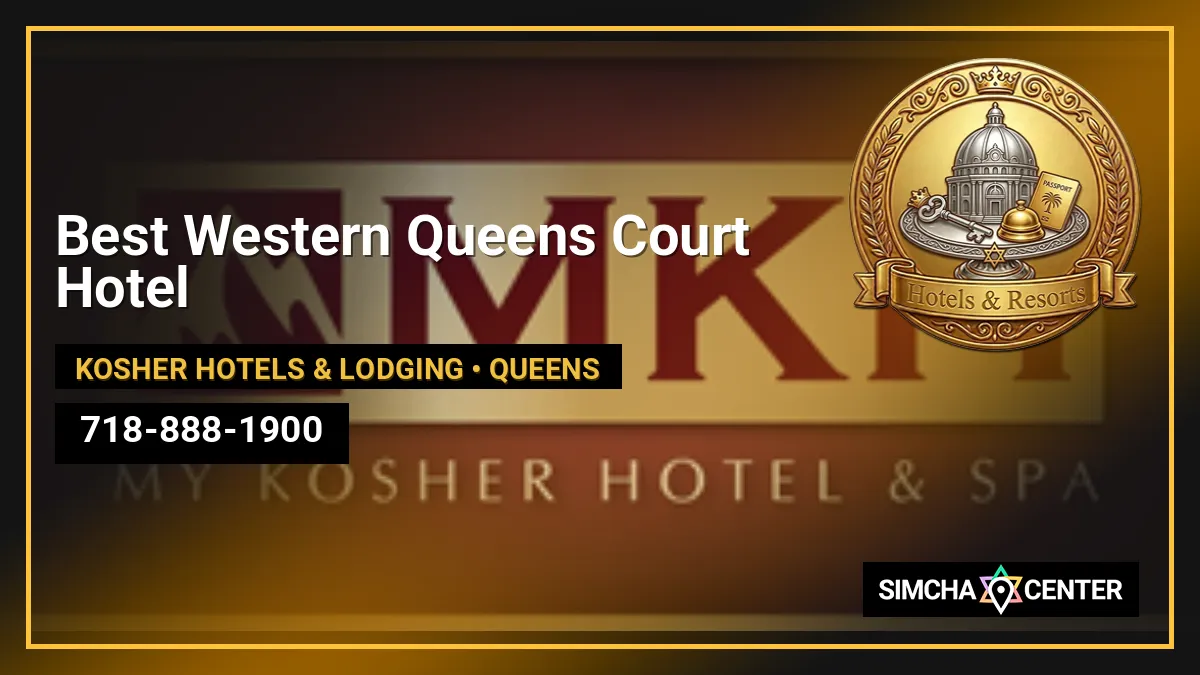 Best Western Queens Court Hotel — Kosher Hotels & Lodging