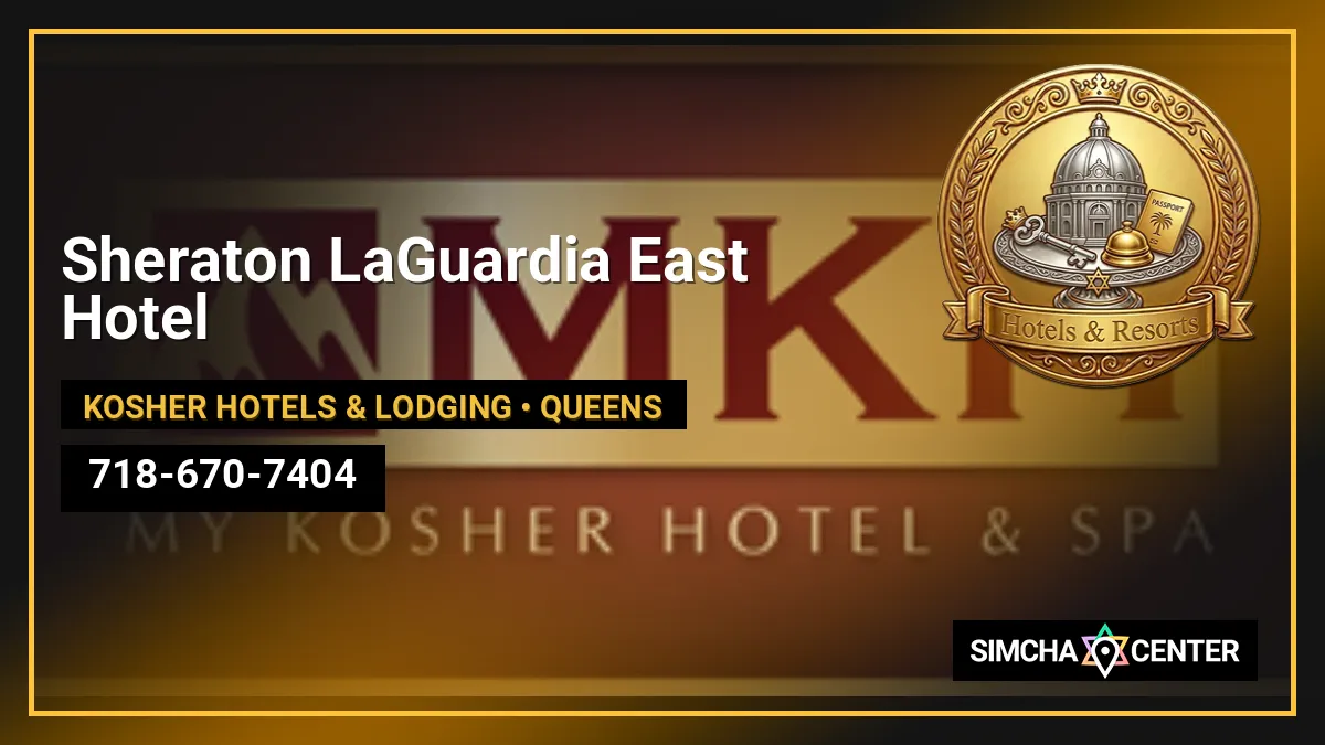 Sheraton LaGuardia East Hotel — Kosher Hotels & Lodging