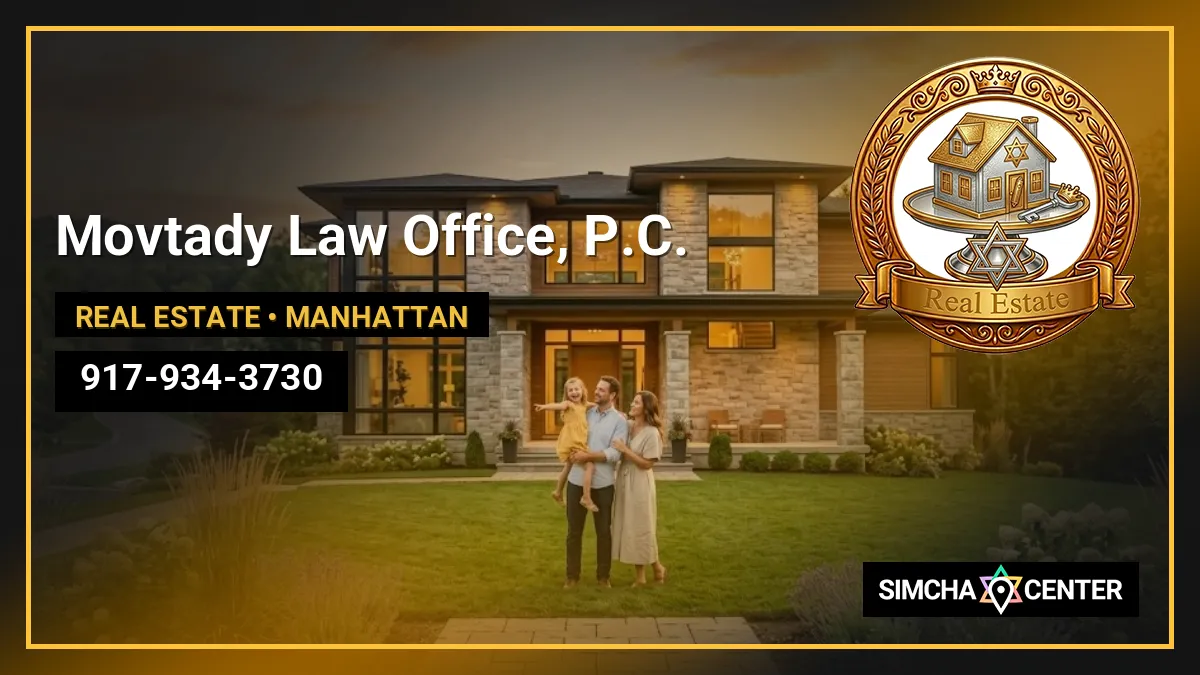 Movtady Law Office, P.C. — Real Estate