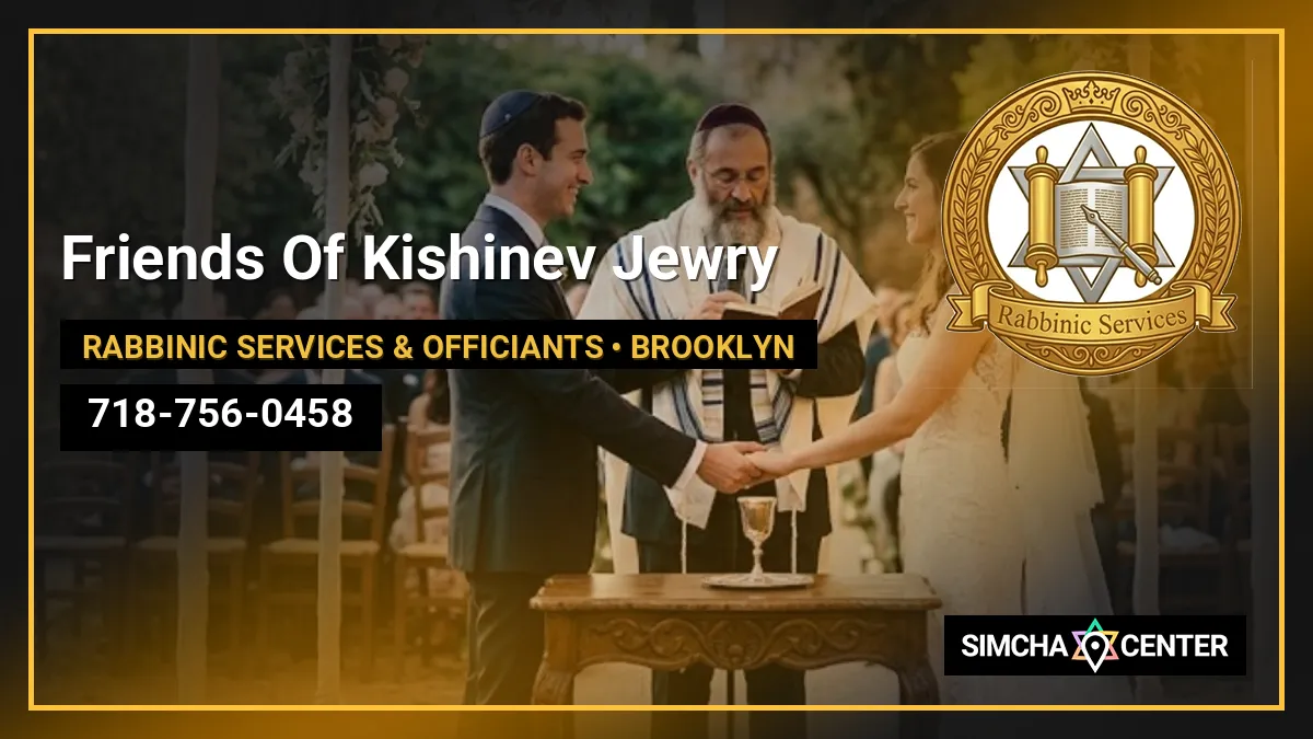Friends Of Kishinev Jewry — Rabbinic Services & Officiants