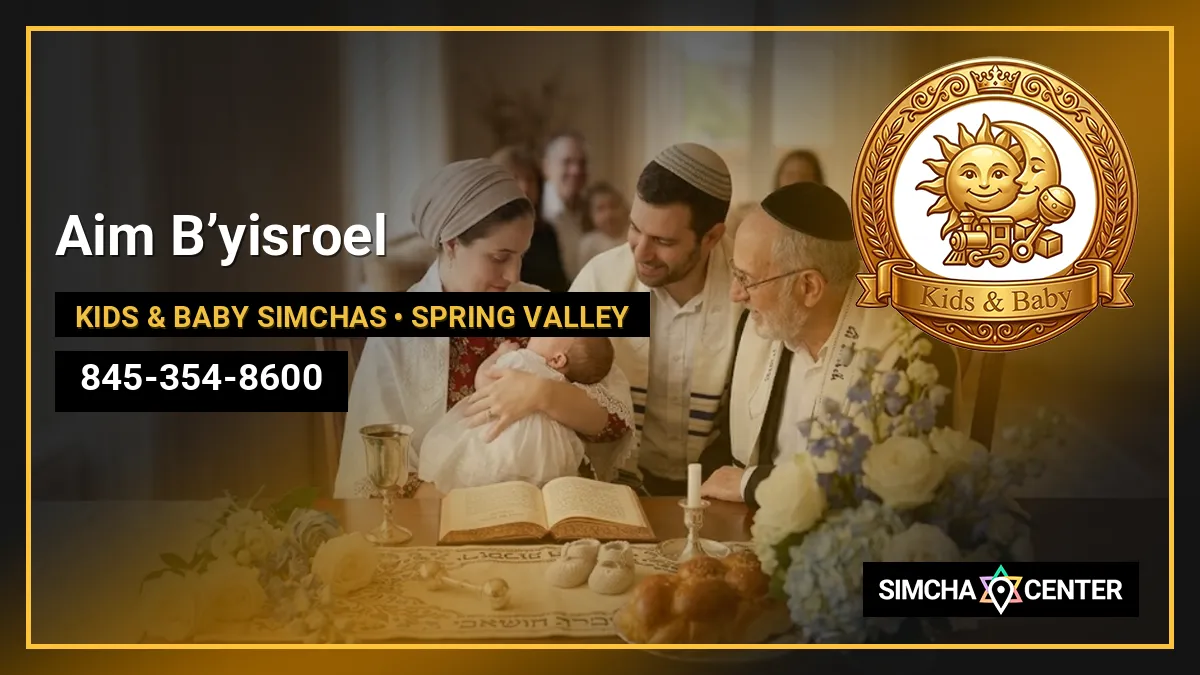 Aim B’yisroel — Kids & Baby Simchas