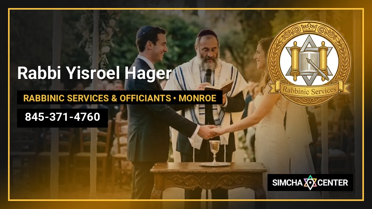 Rabbi Yisroel Hager — Rabbinic Services & Officiants