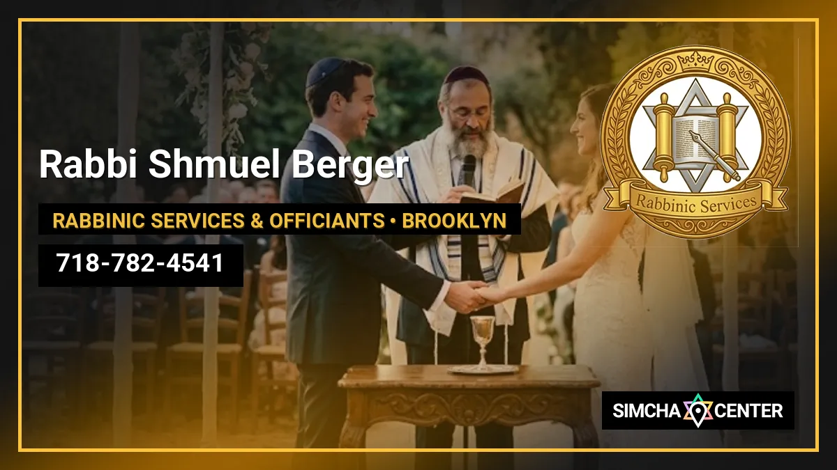 Rabbi Shmuel Berger — Rabbinic Services & Officiants
