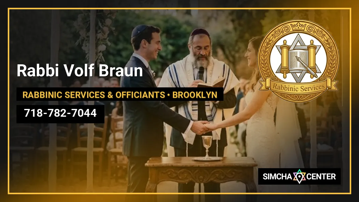 Rabbi Volf Braun — Rabbinic Services & Officiants